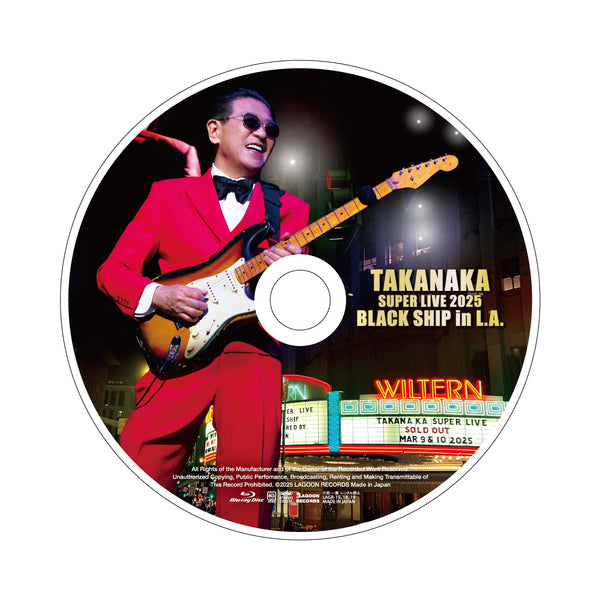 ［通常盤］TAKANAKA SUPER LIVE 2025 BLACK SHIP in L.A.